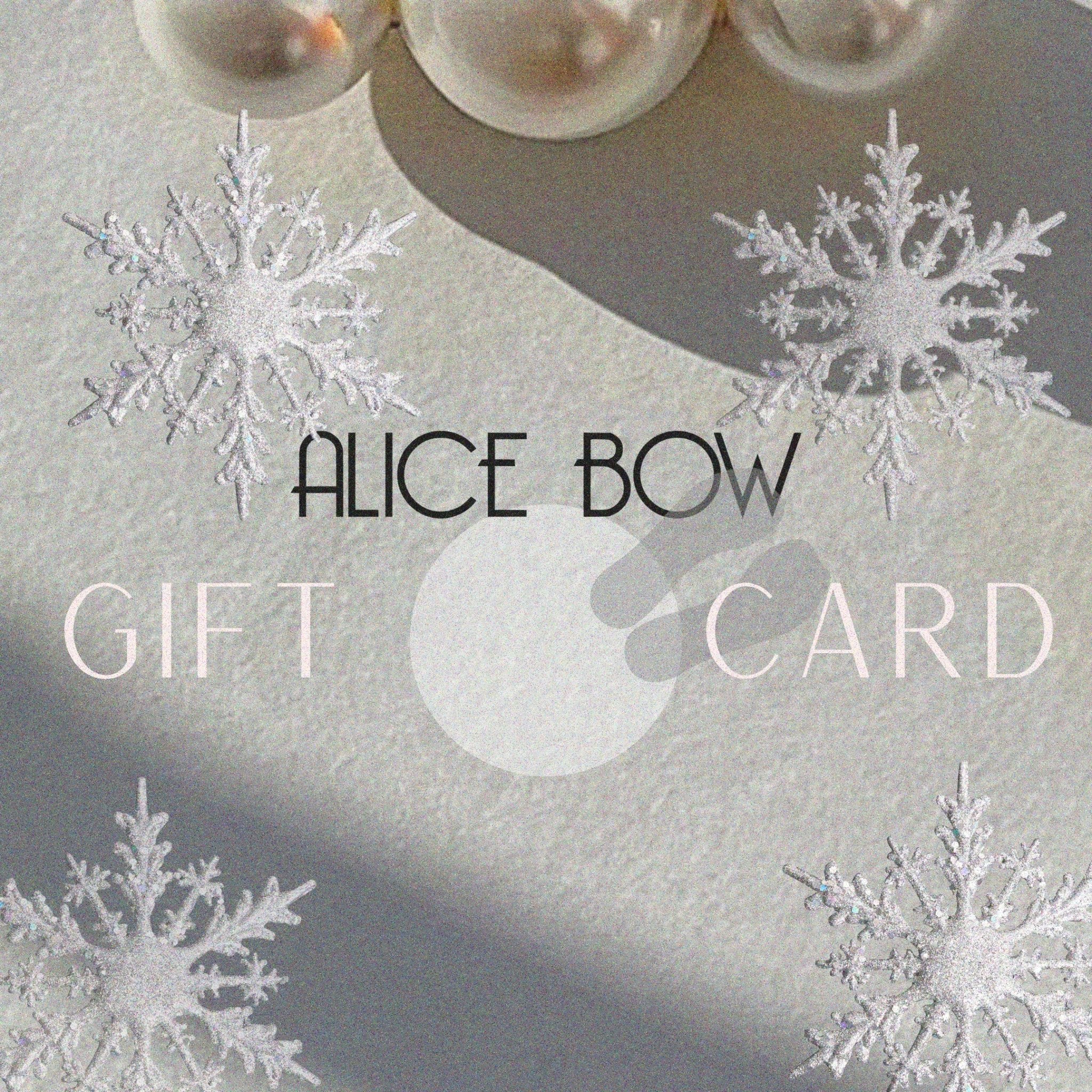 Alice Bow Gift Cards - £20 - £100 - Alice Bow